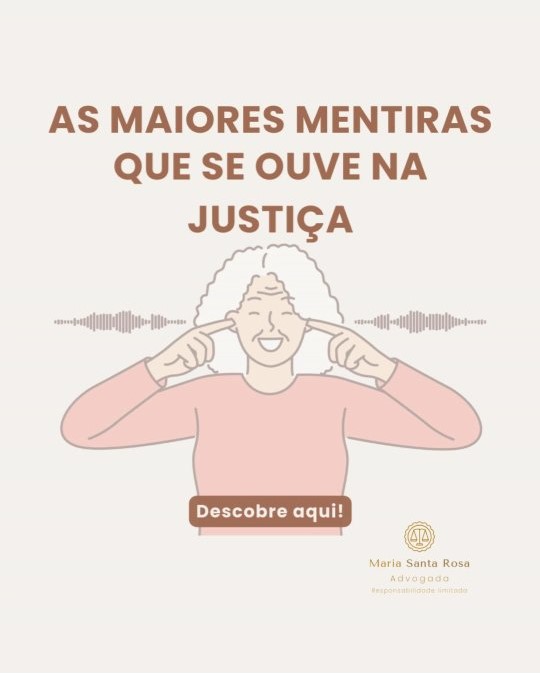Mentiras da justiça